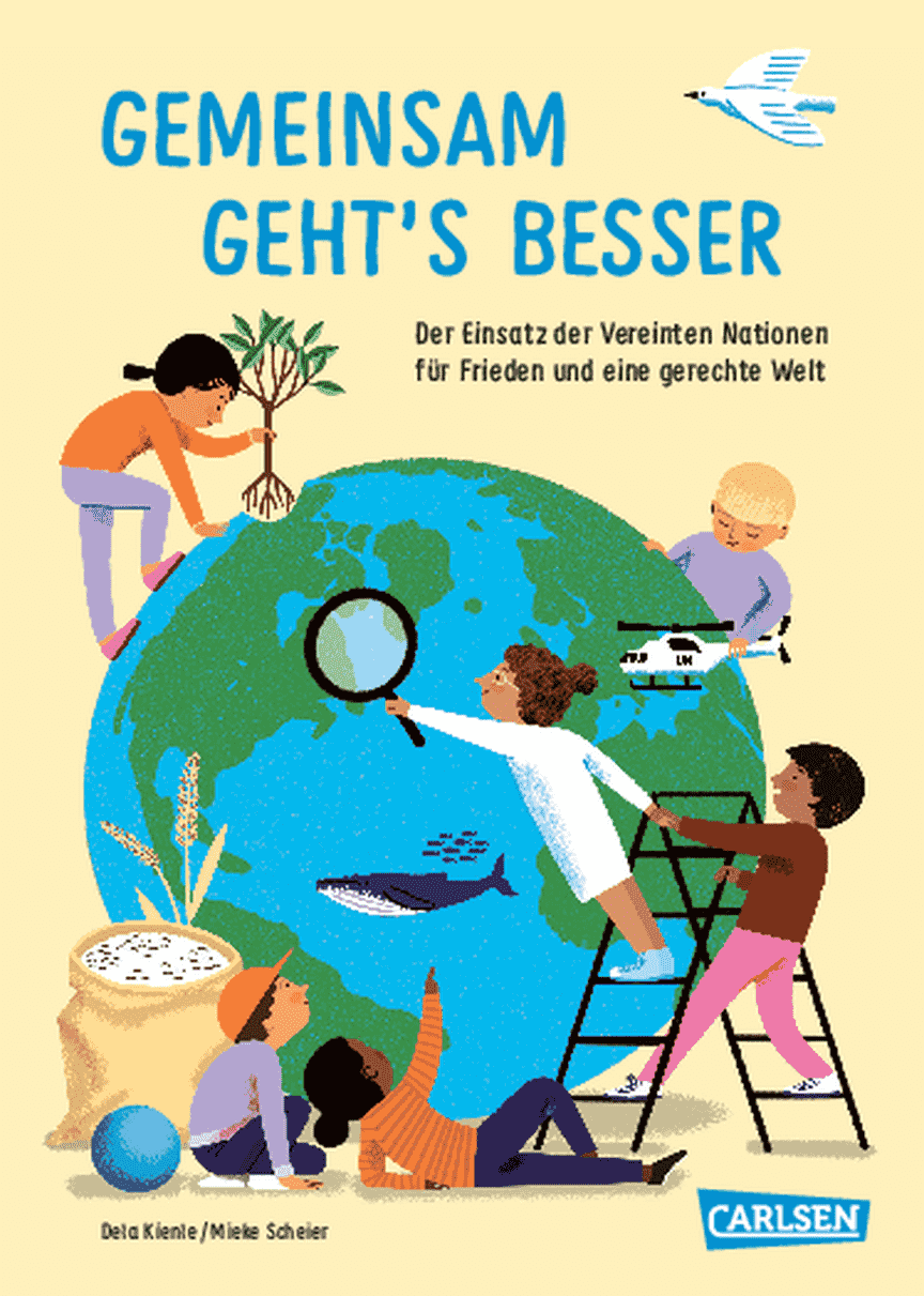 Coverbild vom Kinderbuch Gemeinsam geht´s besser. der Vereinten Nationen
