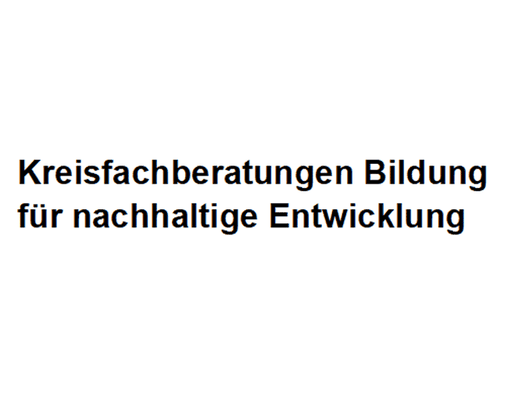 Kreisfachberatungen für Bildung für nachhaltige Entwicklung